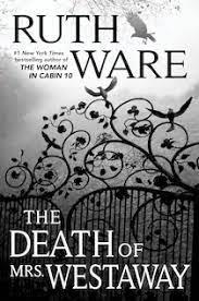 The Death of Mrs. Westaway by Ruth Ware